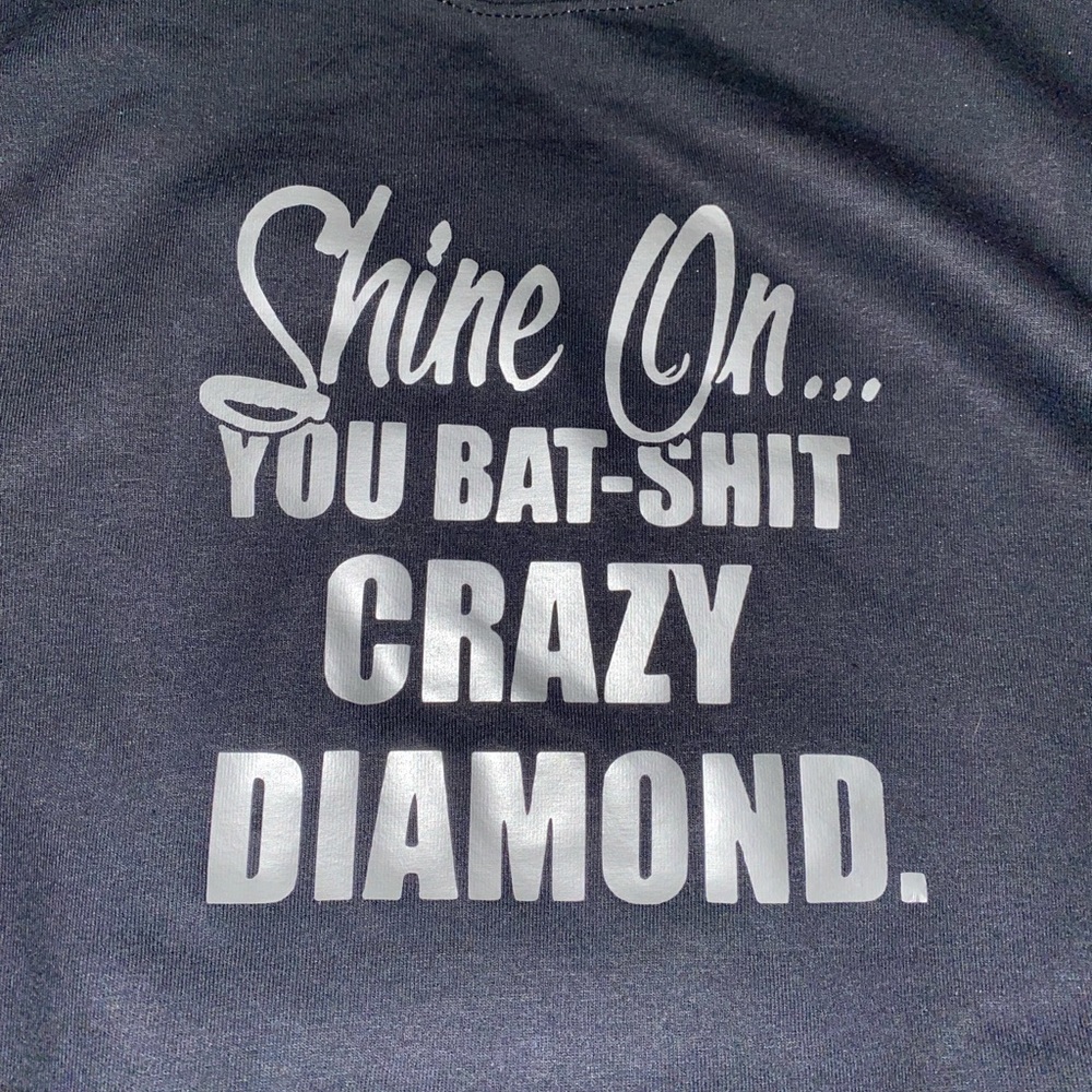 Shine you Diamond t-shirt